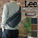 Lee ボディバッグ メンズ リー FULL 320-3281 A5 ショルダーバッグ 斜め掛け 肩掛け レディース 男女兼用 男性 女性 大人 通勤 通学 ワ...