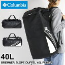 コロンビア ボストンバッグ メンズ コロンビア リュック メンズ 大容量 リュックサック Columbia BREMNER SLOPE DUFFEL 40L ブレムナースロープダッフル40L PU8677 デイパック バックパック ボストンバッグ 2WAY ボストンリュック アウトドア 旅行 スポーツ 部活 3泊 4泊 5泊 レディース ブランド 人気