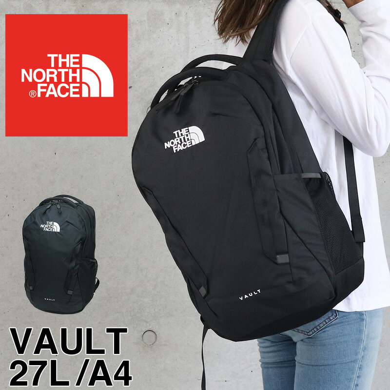 リュック ザ ノースフェイス 27L THE NORTH FACE VAULT ヴォルト リュックサック ブランド レディース メンズ NF0A3VY2JK3 PC収納 多機能 デイパック バックパック ブラック 人気 通勤 通学 女子 男子 高校生 大学生 黒 おしゃれ かっこいい プレゼント