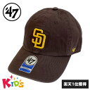 47brand フォーティーセブン パドレス キッズ キャップ クリーンナップ ベースボールキャップ 52～56cm 正規取扱い 子供 子ども 女の子 男の子 かわいい 親子 帽子 幼稚園 小学生 ブランド