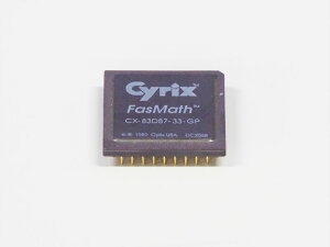 FasMath CX-83D87-33-GP Cyrix Intel 80387DX 互換数値演算コプロセッサ【中古】