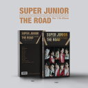 SUPER JUNIOR スーパージュニア The Road / 11th Full Album スペシャル 11集 フル アルバム SUPERJUNIOR スーパー ジュニア 福袋