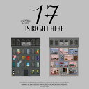 【予約商品】 SEVENTEEN 17 IS RIGHT HERE / SEVENTEEN BEST ALBUM 2種中選択 2CD ベストアルバム スペシャル フォトブック セブチ