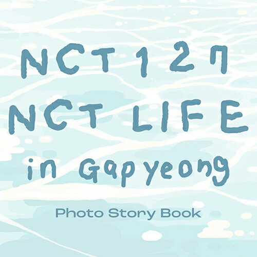 NCT 127 - NCT LIFE in Gapyeong / PHOTO STORY BOOKڸåۼ̿ NCT127  եȥ֥å եȥȡ꡼֥å