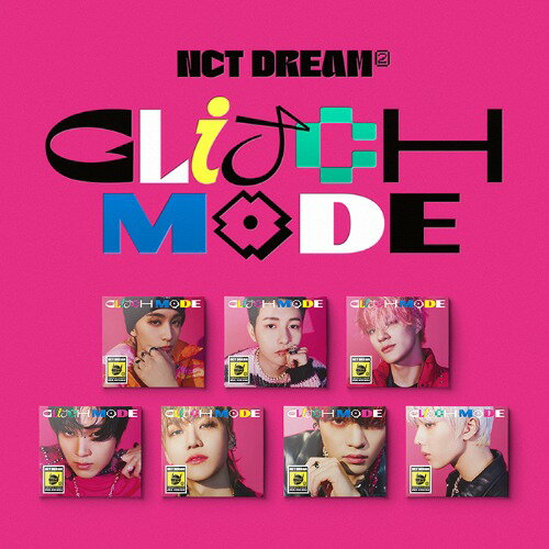 NCT DREAM - Glitch Mode / 正規2集 (Digipack Ver.) メンバー選択 初回限定ポスター 終了