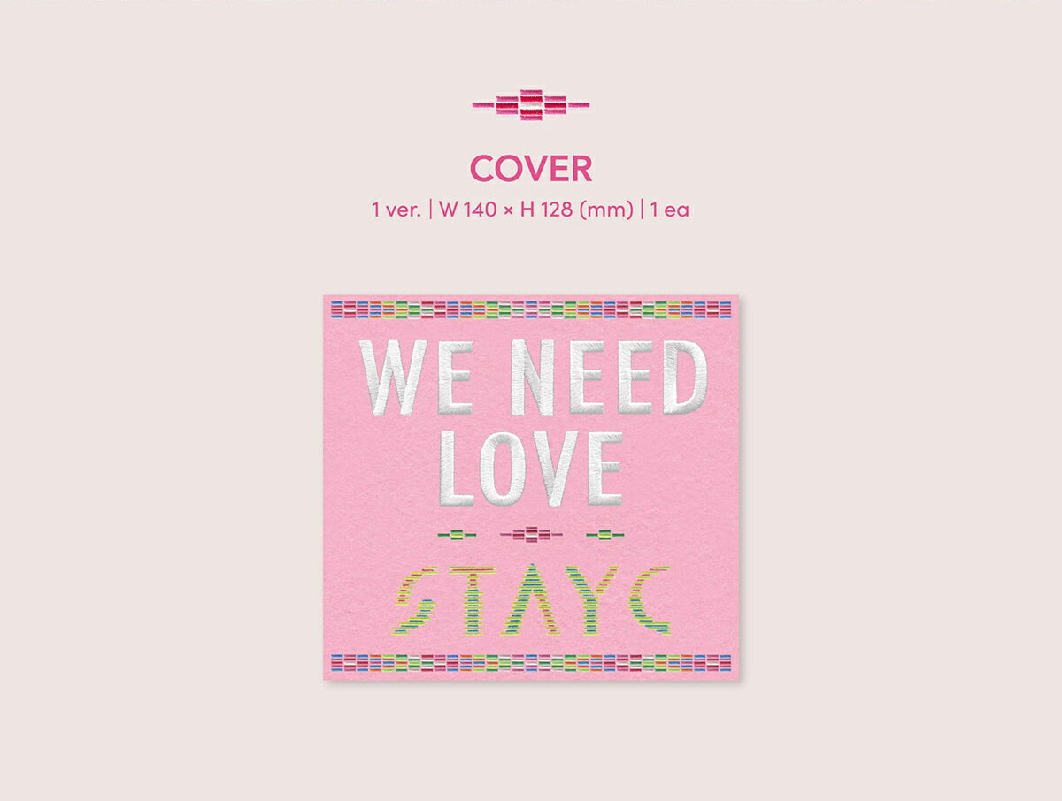STAYC - WE NEED LOVE / THE 3RD SINGLE ALBUM ( Digipack Ver. ) ( Limited Edition ) 3