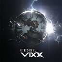 Vixx (ビックス) - 4th Single「Eternity」