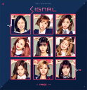 TWICE SIGNAL 4TH MINI ALBUM トゥワイス シグナル 4集ミニアルバム 商品説明 9人組ガールズグループTWICE（トゥワイス）が4枚目のミニアルバムをリリース！ 【収録曲】 01.SIGNAL 02.Three Times a Day 03.Only You 04.Hold Me Tight 05.Eye Eye Eyes 06.Someone Like Me A/Bバージョンで異なるフォトブック(CバージョンはA/Bのどちらかランダム)フォトカード1枚(各バージョン9種からランダム)に加えて、A/B/Cバージョン共通のスペシャルフォトカード1枚(全9種からランダム)、フォト1枚(全3種からランダム)、CD-R1枚(全9種からランダム)封入！ ※ 掲載画像のデザインや仕様は予告なく変更される場合がございます。 ※ 初回限定特典につきましては無くなり次第予告なく終了となります。 ■韓国発売日：2017年5月16日 メーカーや現地事情により入荷が遅れる場合もございます。 ご予約の方はご了承のうえ、ご購入お願い致します。 また、国際郵便にての入荷になりますので、韓国発売日より 5-10日後、国内入荷となります。 原 産 国 Korea