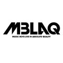 MBLAQ (エムブラック)スペシャルアルバム [Love Beat(ラブビート)]