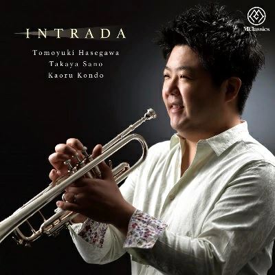 Composer: Ta Line - (CD) イントラーダ / 演奏：長谷川智之 (トランペット)【※必ずページ内に記載の納期をご確認ください】