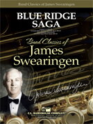 (楽譜) ブルー・リッジ・サガ / 作曲：ジェイムズ・スウェアリンジェン (吹奏楽)(スコア+パート譜セット)【※必ずページ内に記載の納期をご確認ください】 1
