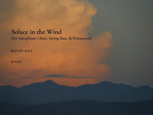 Rakuten - (楽譜) 風の中の癒し / 作曲：ケヴィン・デイ (サクソフォーン・クワイアー、コントラバス＆打楽器)【※必ずページ内に記載の納期をご確認ください】