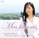 (CD) Mes favoris わたしのお気に入り -フランス音楽選- / 演奏:大谷淳子 (クラリネット)【※必ずページ内に記載の納期をご確認ください】