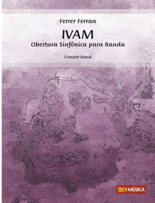 Rakuten - (楽譜) IVAM（バレンシア現代芸術院） / 作曲：フェレール・フェラン (吹奏楽)(スコア+パート譜セット) 【※必ずページ内に記載の納期をご確認ください】