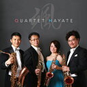 (CD) QUARTET HAYATE / 演奏:クァルテット颯 (サクソフォーン4重奏)【※必ずページ内に記載の納期をご確認ください】