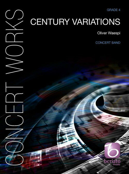 (楽譜) センチュリー・ヴァリエーションズ / 作曲：オリヴァー・ヴェースピ (吹奏楽)(スコア+パート譜セット) 【※必ずページ内に記載の納期をご確認ください】