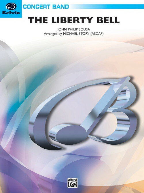 Rakuten - (楽譜) 自由の鐘 / 作曲：ジョン・フィリップ・スーザ　編曲：マイケル・ストーリー (吹奏楽)(スコア+パート譜セット) 【※必ずページ内に記載の納期をご確認ください】