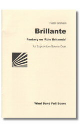 Rakuten - (楽譜) ブリランテ / 作曲：ピーター・グレイアム (ユーフォニアム＆吹奏楽)(スコア+パート譜セット) 【※必ずページ内に記載の納期をご確認ください】