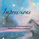 【在庫処分セール価格】(CD) インプレッションズ / 指揮:ロバート・ムニエ / 演奏:ドレイク大学ウィンド・シンフォニー (吹奏楽)