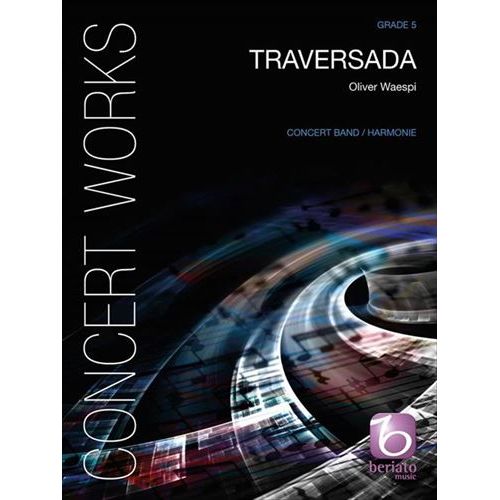 Rakuten - (楽譜) トラヴェルサーダ / 作曲：オリヴァー・ヴェースピ (吹奏楽)(フルスコアのみ)【※必ずページ内に記載の納期をご確認ください】