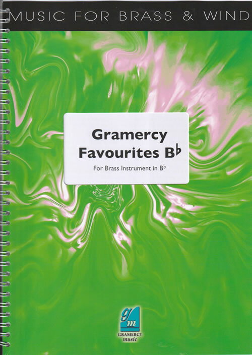 (楽譜) グラマーシー・フェイヴァリッツ in Bb / 作曲：ピーター・グレイアム【※必ずページ内に記載の納期をご確認ください】
