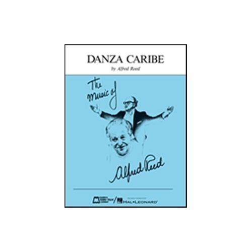 Rakuten - (楽譜) カリブ舞曲 / 作曲：アルフレッド・リード(吹奏楽)(フルスコアのみ)【※必ずページ内に記載の納期をご確認ください】