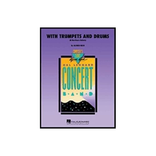 Rakuten - (楽譜) ウィズ・トランペッツ・アンド・ドラムス / 作曲：アルフレッド・リード(吹奏楽)(スコア+パート譜セット)【※必ずページ内に記載の納期をご確認ください】