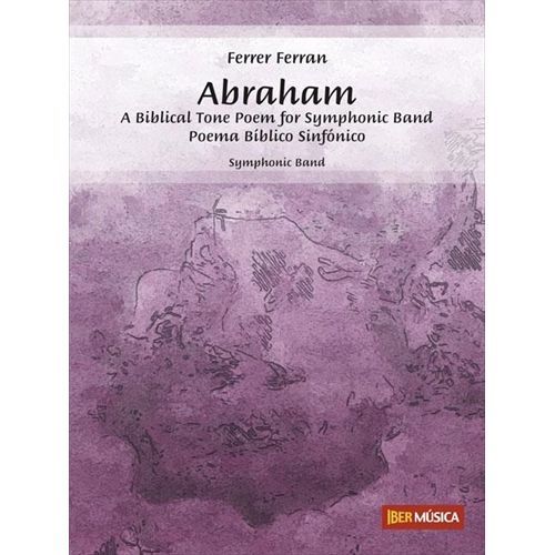 (楽譜) 交響吹奏楽のための聖書に基づく音詩「アブラハム」 / 作曲：フェレール・フェラン (吹奏楽)(スコア+パート譜セット)【※必ずページ内に記載の納期をご確認ください】