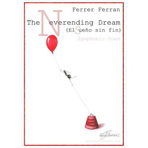 (楽譜) 終わらない夢 / 作曲:フェレール・フェラン (吹奏楽)(フルスコアのみ)【※必ずページ内に記載の納期をご確認ください】