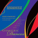 【在庫処分セール価格】(CD) ジオメトリック・ダンス / 指揮:ジョン・レイモンド・ベル / 演奏:南イリノイ大学エドワーズビル・ウインド・シンフォニー (吹...