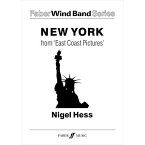 (楽譜) イーストコーストの風景 III. ニューヨーク / 作曲：ナイジェル・ヘス (吹奏楽)(フルスコアのみ)【※必ずページ内に記載の納期をご確認ください】