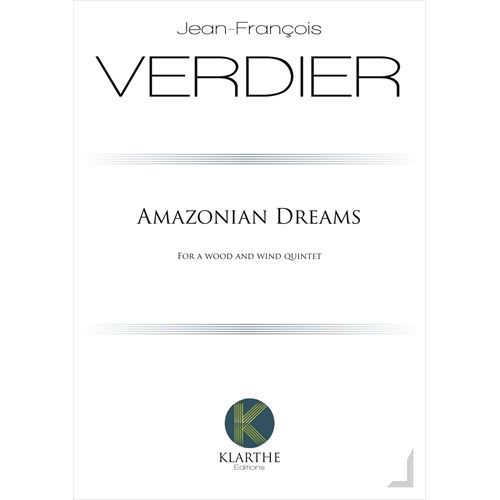 (楽譜) アマゾンの夢 / 作曲：ジャン＝フランソワ・ヴェルディエ (木管五重奏)【※必ずページ内に記載の納期をご確認ください】