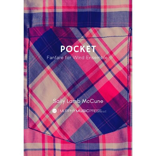 Rakuten - (楽譜) ポケット / 作曲：サリー・ラム・マッキューン (吹奏楽)(フルスコアのみ)【※必ずページ内に記載の納期をご確認ください】