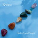 【取寄】Healing Sound Project - Chakras CD アルバム 【輸入盤】