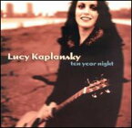 Lucy Kaplansky - Ten Year Night CD アルバム 【輸入盤】