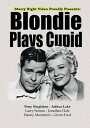 Blondie Plays Cupid DVD 【輸入盤】