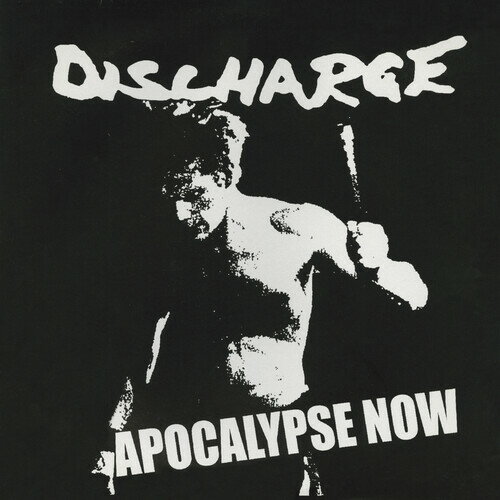 Discharge - Apocalypse Now CD アルバム 【輸入盤】