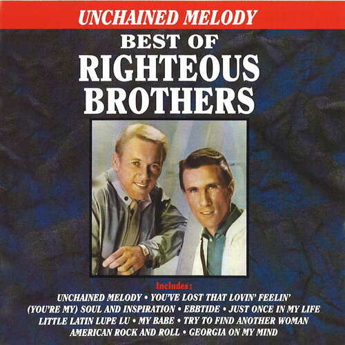 Righteous Brothers - Unchained Melody CD アルバム 【輸入盤】