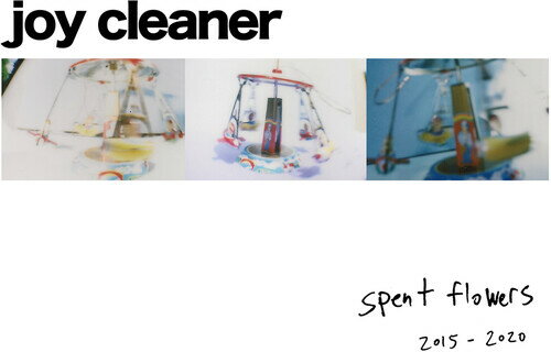 【取寄】Joy Cleaner - Spent Flowers CD アルバム 【輸入盤】