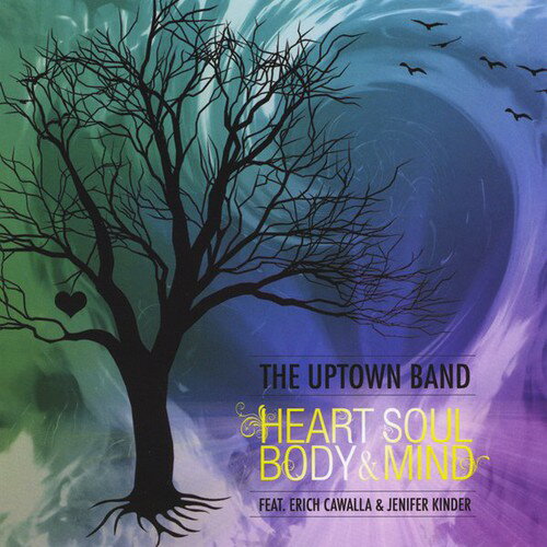 Uptown Band - Heart Soul Body ＆ Mind CD アルバム 【輸入盤】