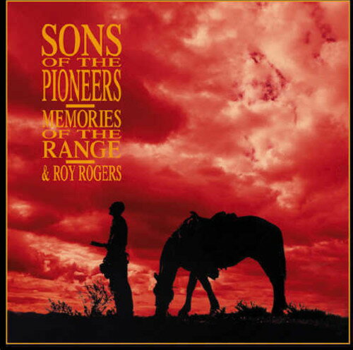 Sons of the Pioneers - Memories Of The Range: Standard Radio CD アルバム 【輸入盤】