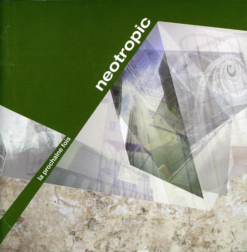 【取寄】Neotropic - La Prochaine Fois CD アルバム 【輸入盤】