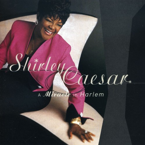 Shirley Caesar - A Miracle In Harlem CD アルバム 【輸入盤】