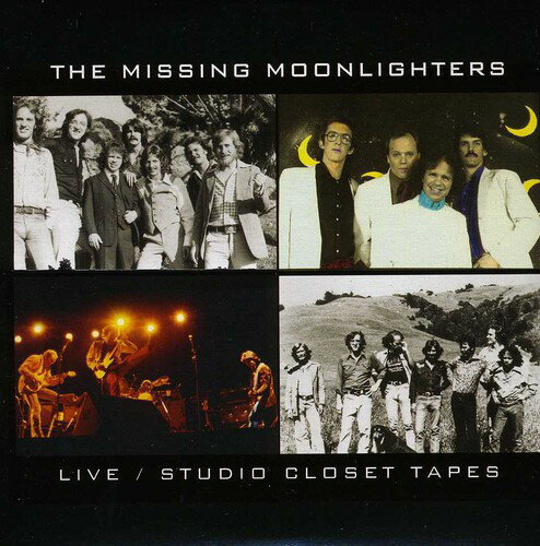 Moonlighters - Missing Moonlighters: Live/Studio Closet Tapes CD アルバム 
