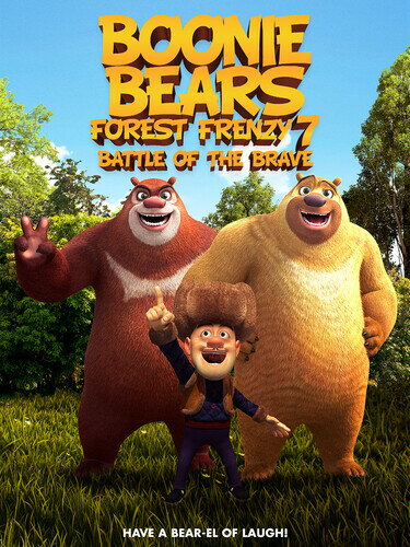 Boonie Bears Forest Frenzy 7 Battle Of The Brave DVD 【輸入盤】