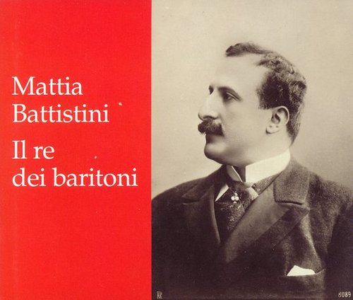 Mattia Battistini - King of the Baritones CD Ao yAՁz