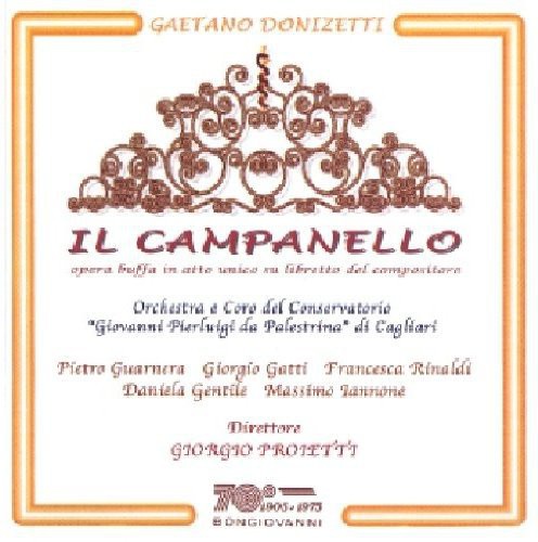 Donizetti / Gatti / Rinaldi / Gentile / Proietti - Il Campanello CD Ao yAՁz