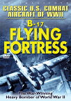 Classic Us Combat: B-17 Flying Fortress DVD 【輸入盤】