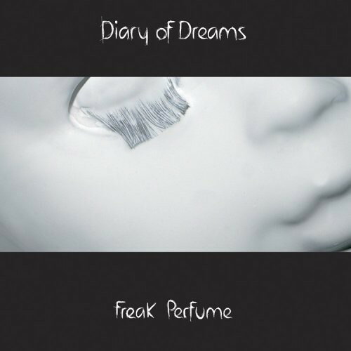 【取寄】Diary of Dreams - Freak Perfume CD アルバム 【輸入盤】