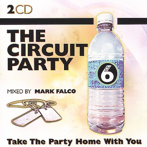 【取寄】Circuit Party 6 / Various - The Circuit Party Vol. 6 CD アルバム 【輸入盤】